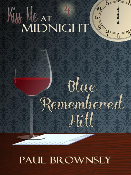 Blue-Remembered Hill