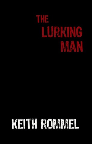 The Lurking Man