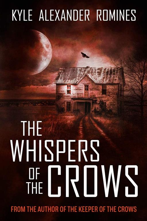 The Whispers of the Crows