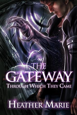 THE GATEWAY THROUGH WHICH THEY CAME