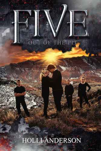 Five: Out of the Pit