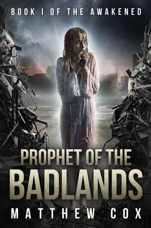 Prophet of the Badlands