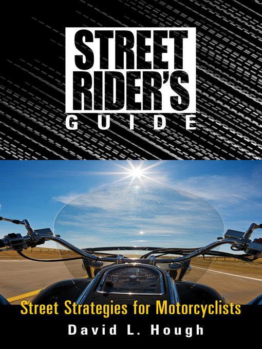 Street Rider's Guide