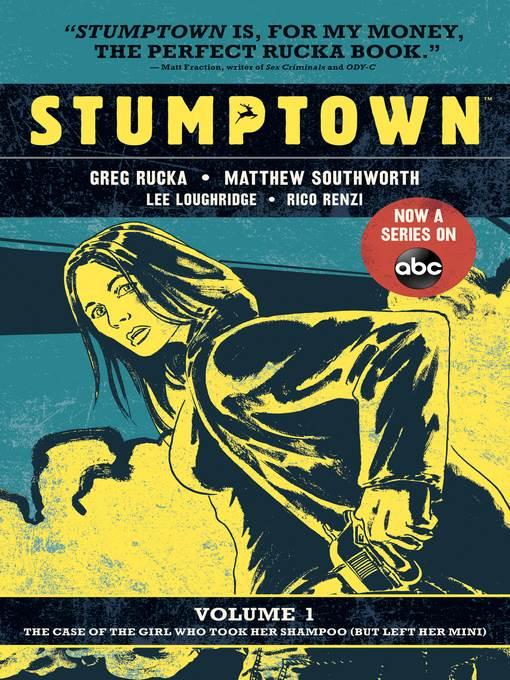 Stumptown (2009), Volume 1