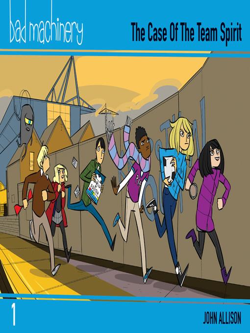 Bad Machinery (2013), Volume 1