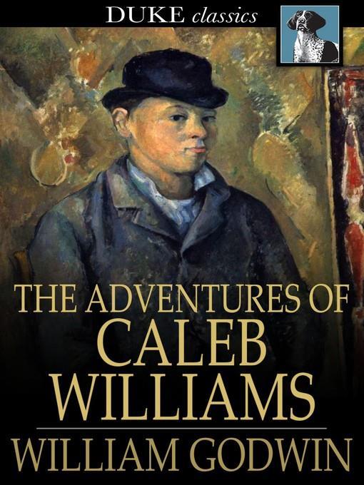 The Adventures of Caleb Williams