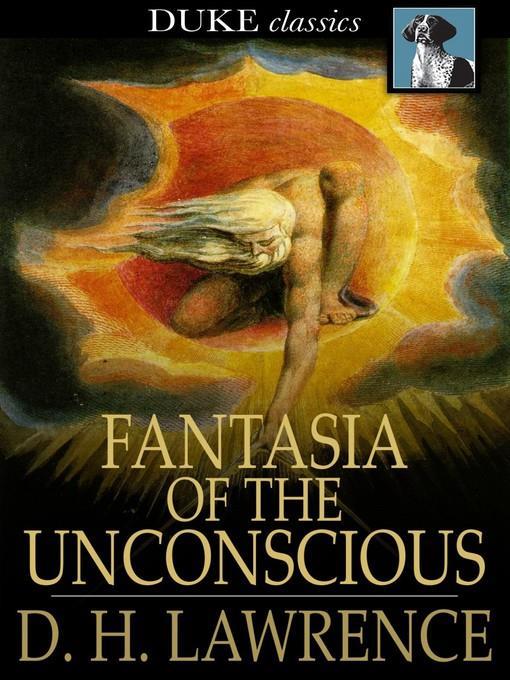 Fantasia of the Unconscious