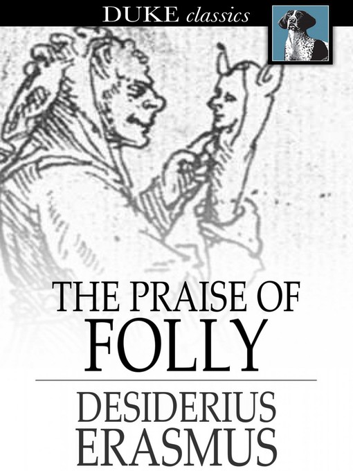 The Praise of Folly