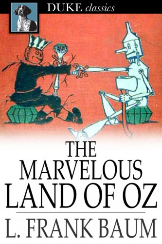 The Marvelous Land of Oz