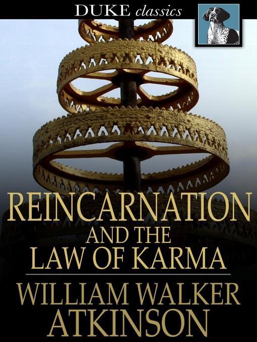 Reincarnation and the Law of Karma