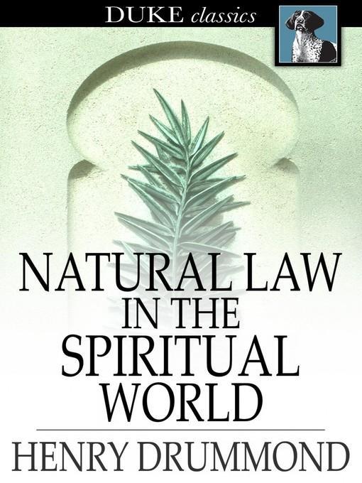 Natural Law in the Spiritual World