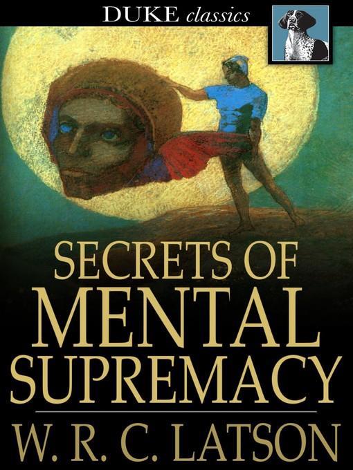 Secrets of Mental Supremacy
