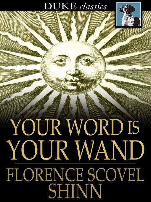 Your Word is Your Wand