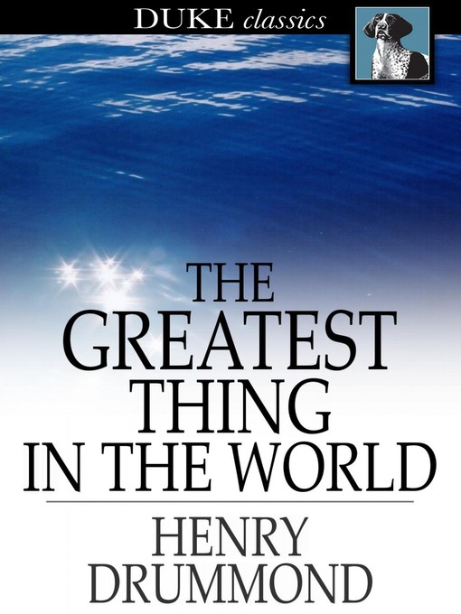The Greatest Thing in the World