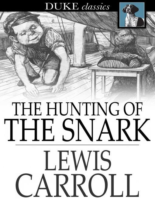 The Hunting of the Snark