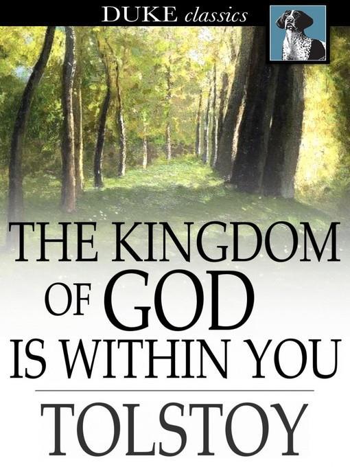 The Kingdom of God Is Within You