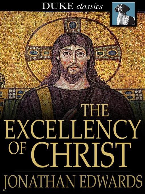 The Excellency of Christ