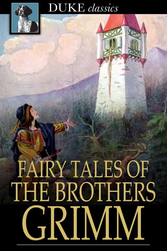 Fairy Tales of the Brothers Grimm