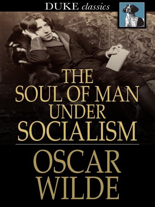 The Soul of Man under Socialism