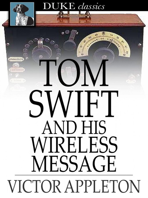 Tom Swift and His Wireless Message: Or, the Castaways of Earthquake Island