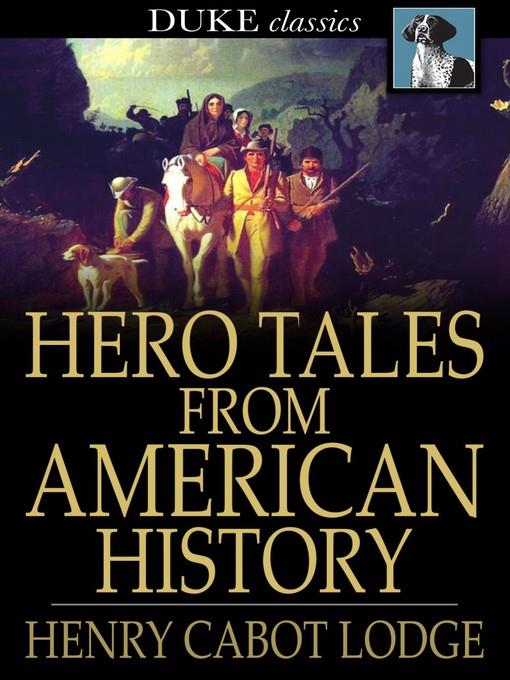 Hero Tales from American History