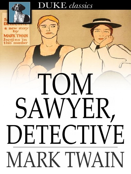 Tom Sawyer, Detective