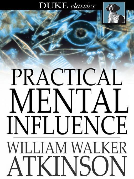 Practical Mental Influence