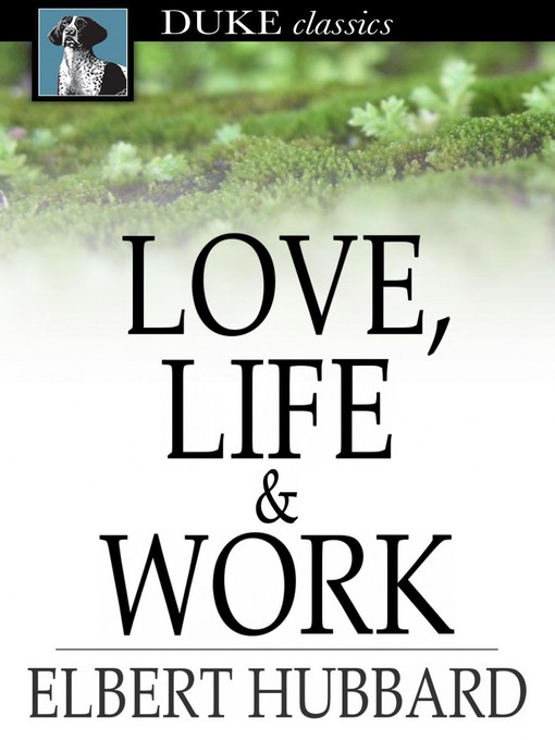 Love, Life & Work