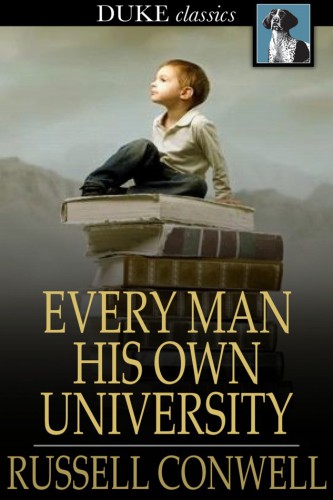 Every Man His Own University