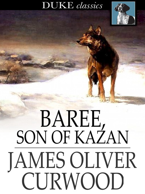 Baree, Son of Kazan