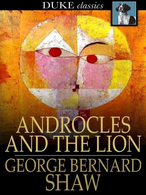 Androcles and The Lion