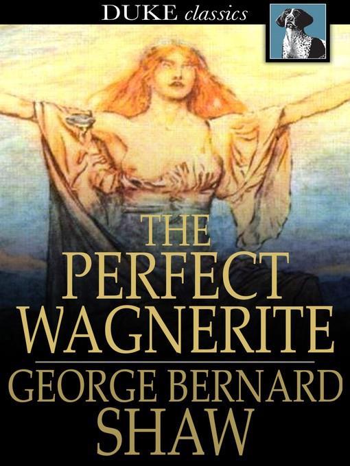 The Perfect Wagnerite