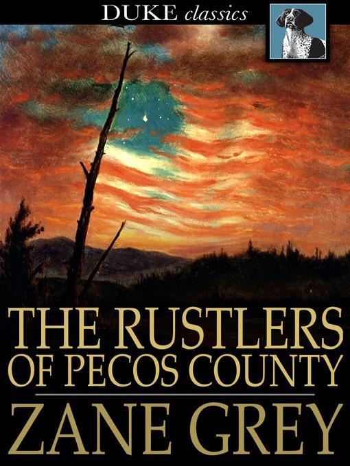 The Rustlers of Pecos County