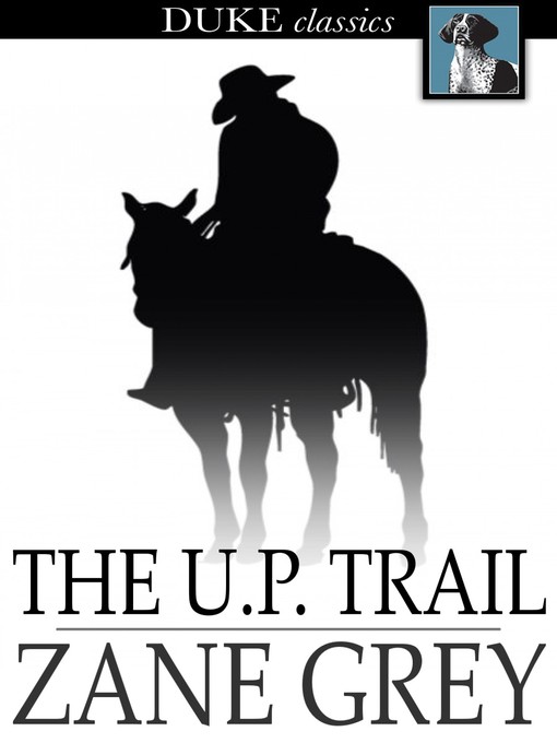 The U. P. Trail