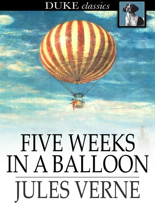 Five Weeks in a Balloon