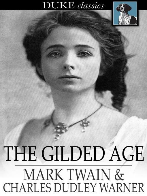 The Gilded Age