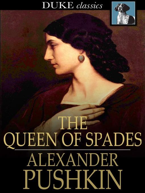 The Queen of Spades