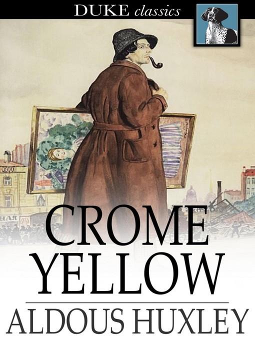 Crome Yellow