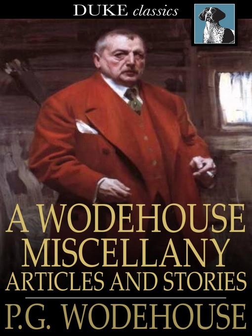 A Wodehouse Miscellany