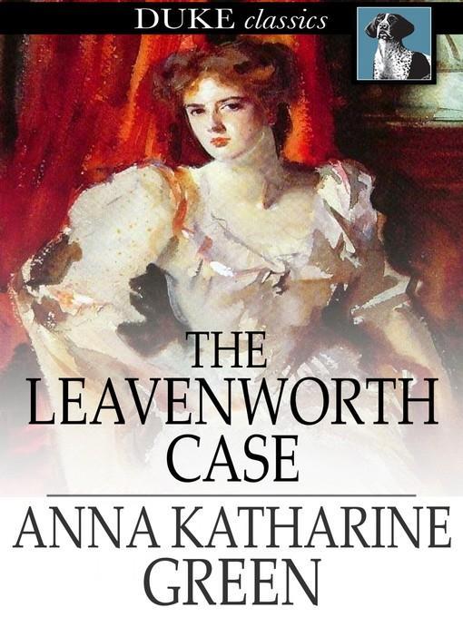 The Leavenworth Case