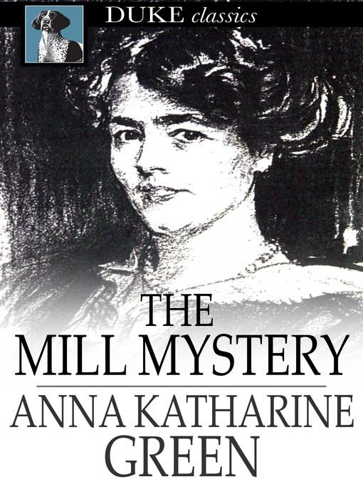 The Mill Mystery