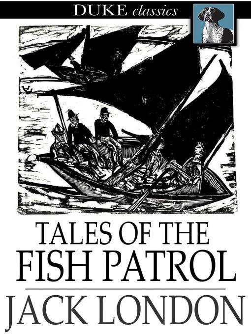 Tales of the Fish Patrol