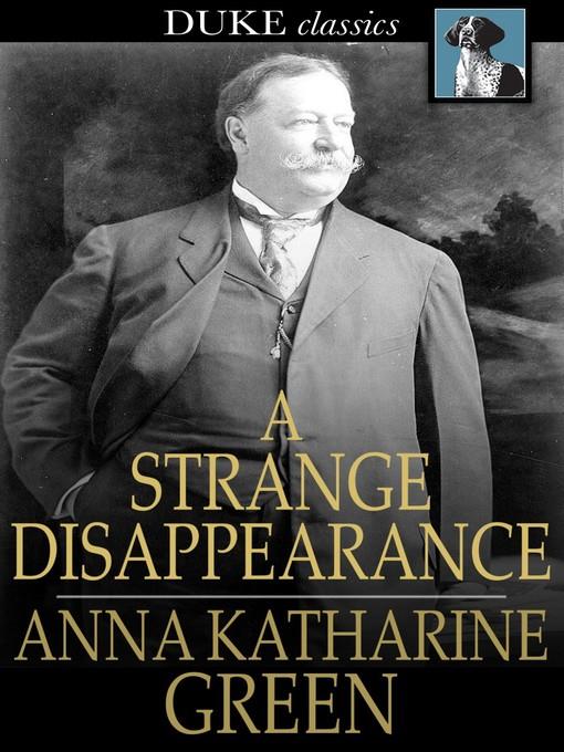 A Strange Disappearance