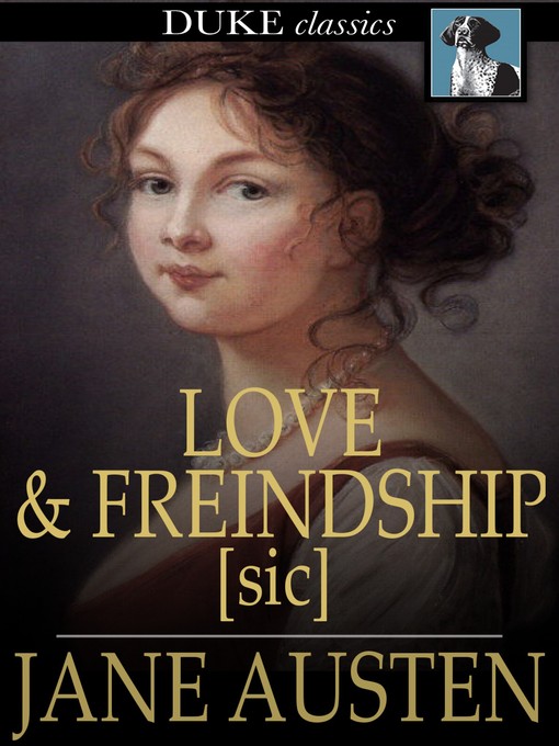 Love and Freindship [sic]