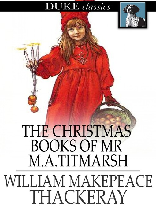 The Christmas Books of Mr M. A. Titmarsh