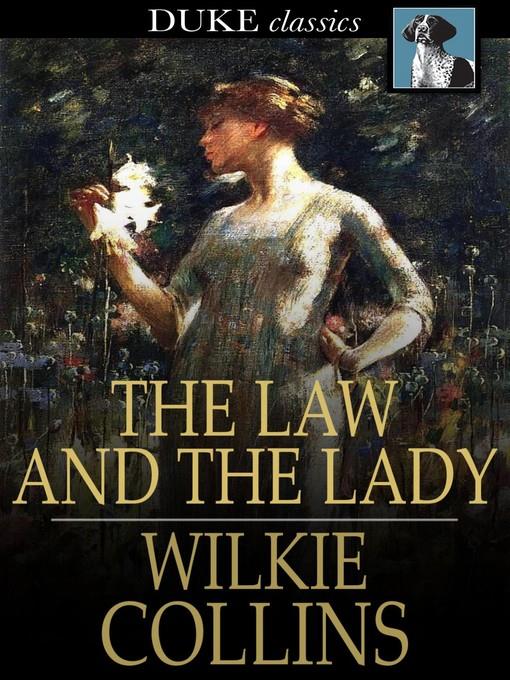 The Law and the Lady