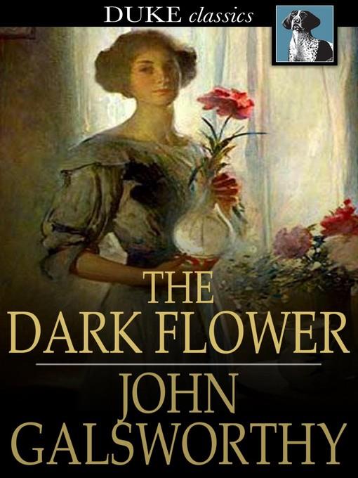 The Dark Flower