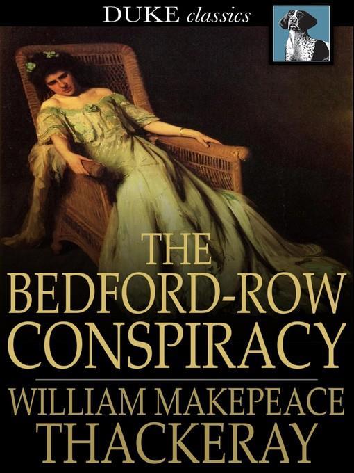 The Bedford-Row Conspiracy