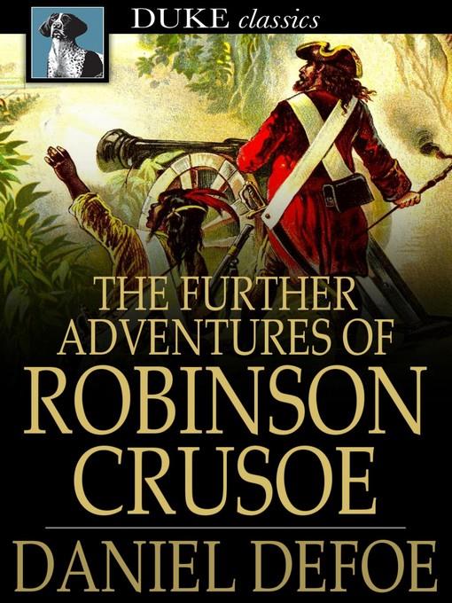 The Further Adventures of Robinson Crusoe