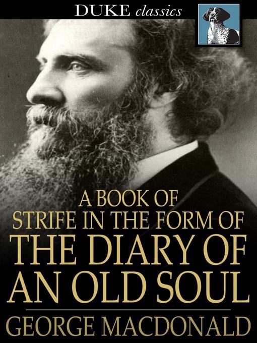 A Book of Strife in the Form of the Diary of an Old Soul